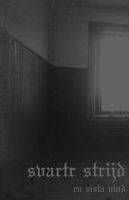 Svartr Strijd : En Sista Vind